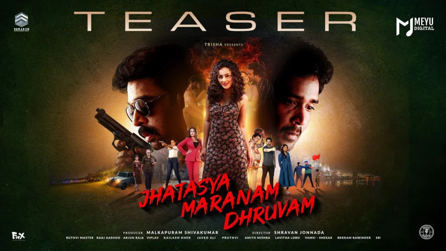 Seerat Kapoor’s Intense Role in Jatasya Maranam Dhruvam Teaser